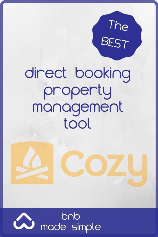 Cozy.co, the best direct booking property management tool