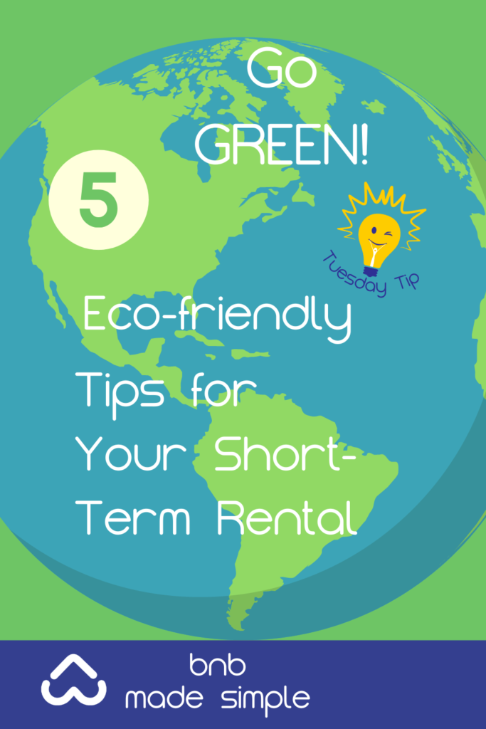 eco-friendly tips for your STR